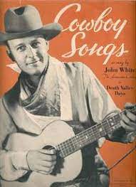 Cowboy Songs - John I. White - Week 48